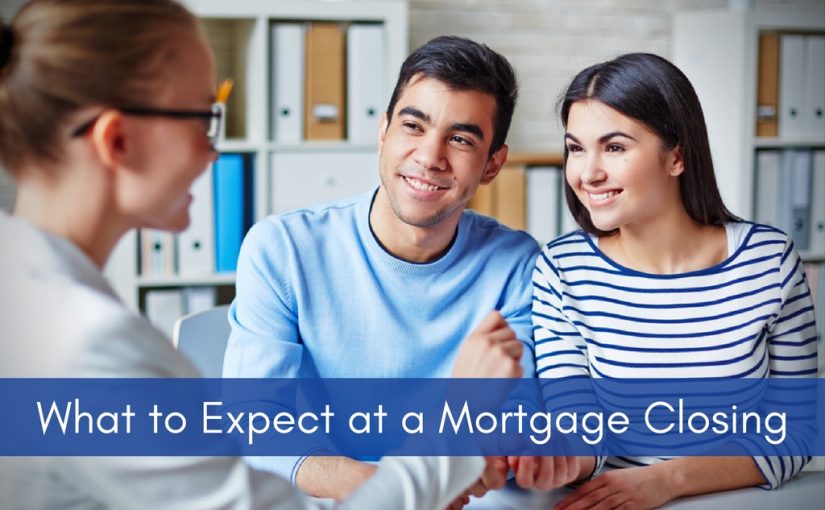 What You Can Expect at a Mortgage Closing